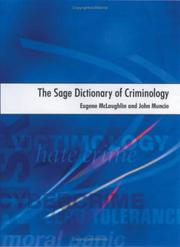 Cover of: The SAGE Dictionary of Criminology by Eugene McLaughlin, John Muncie