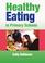 Cover of: Healthy Eating in Primary Schools (Lucky Duck Books)