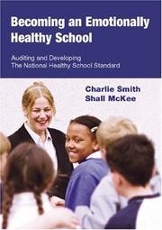Cover of: Becoming an Emotionally Healthy School: Auditing and Developing the National Healthy School Standard (Lucky Duck Books)