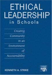 Cover of: Ethical Leadership in Schools: Creating Community in an Environment of Accountability (Leadership for Learning Series)