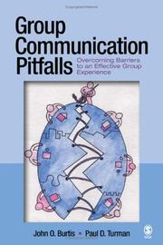Group communication pitfalls by John Orville Burtis, John O. Burtis, Paul D. Turman