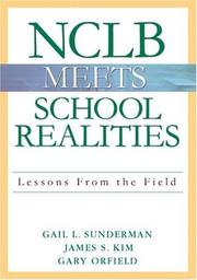 Cover of: NCLB Meets School Realities by Gail L. Sunderman, James S. Kim, Gary Orfield