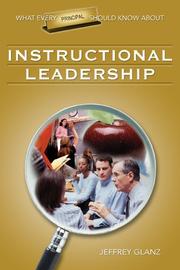 Cover of: What Every Principal Should Know About Instructional Leadership (What Every Principal Should Know about)