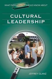 Cover of: What Every Principal Should Know About Cultural Leadership (What Every Principal Should Know About)