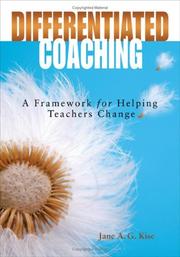 Cover of: Differentiated coaching by Jane A. G. Kise