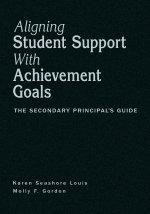 Cover of: Aligning Student Support With Achievement Goals by Karen Seashore Louis, Molly F. Gordon, Karen Seashore Louis, Molly F. Gordon