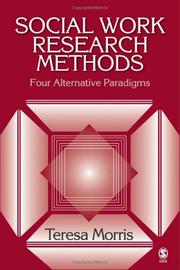 Cover of: Social work research methods: four alternative paradigms