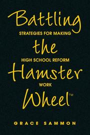 Cover of: Battling the Hamster Wheel(TM) by Grace Sammon