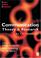 Cover of: Communication Theory and Research (European Journal of Communication)