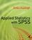 Cover of: Applied Statistics with SPSS