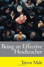 Cover of: Being an Effective Headteacher