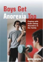 Boys Get Anorexia Too by Jenny Langley
