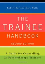 Cover of: The Trainee Handbook: A Guide for Counselling & Psychotherapy Trainees