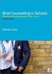 Brief Counselling in Schools by Dennis Lines