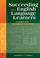 Cover of: Succeeding with English language learners