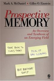 Prospective memory by Mark A. McDaniel, Gilles O. Einstein