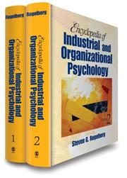 Cover of: Encyclopedia of Industrial and Organizational Psychology
