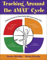 Cover of: Teaching around the 4MAT cycle by Bernice McCarthy