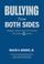 Cover of: Bullying From Both Sides