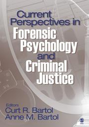 Cover of: Current perspectives in forensic psychology and criminal justice