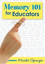 Cover of: Memory 101 for Educators by Marilee B. Sprenger, Marilee B. Sprenger