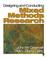 Cover of: Designing and Conducting Mixed Methods Research