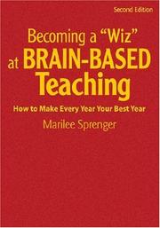 Cover of: Becoming a "Wiz" at Brain-Based Teaching: How to Make Every Year Your Best Year