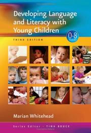 Cover of: Developing Language and Literacy with Young Children (Zero to Eight Series) by Marian R. Whitehead