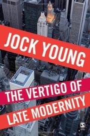 Cover of: The Vertigo of Late Modernity by Jock Young