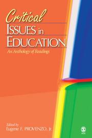 Cover of: Critical Issues in Education by Eugene F., Jr. Provenzo