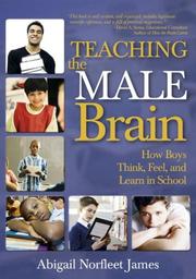 Cover of: Teaching the Male Brain by Abigail Norfleet James