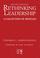 Cover of: Rethinking Leadership