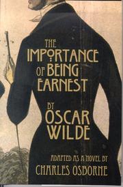 Cover of: The importance of being earnest by Charles Osborne, Charles Osborne