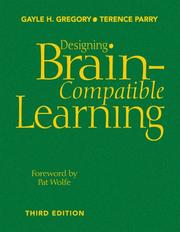 Cover of: Designing Brain-Compatible Learning by Gayle H. Gregory, Gayle H. Gregory, Terence Parry