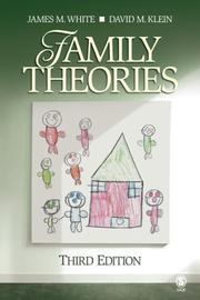 Cover of: Family Theories by James M. White, David M. Klein