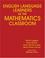 Cover of: English Language Learners in the Mathematics Classroom