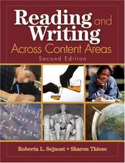 Cover of: Reading and Writing Across Content Areas by Roberta Sejnost, Roberta L. Sejnost, Sharon M. Thiese, Roberta L. Sejnost, Sharon M. Thiese