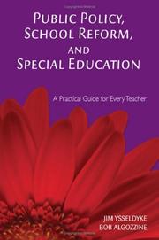 Cover of: Public Policy, School Reform, and Special Education: A Practical Guide for Every Teacher