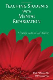 Cover of: Teaching Students With Mental Retardation: A Practical Guide for Every Teacher