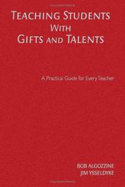 Cover of: Teaching Students With Gifts and Talents: A Practical Guide for Every Teacher