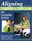 Cover of: Aligning Standards and Curriculum for Classroom Success