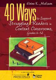 Cover of: 40 Ways to Support Struggling Readers in Content Classrooms, Grades 6-12 by Elaine K. McEwan
