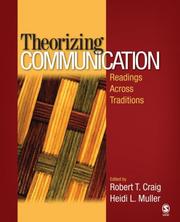 Cover of: Theorizing Communication: Readings Across Traditions