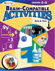 Cover of: Brain-Compatible Activities, Grades 6-8 by David A. Sousa