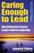 Cover of: Caring Enough to Lead