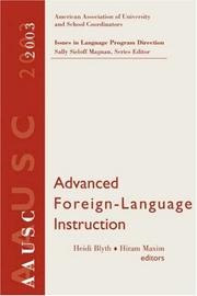 Cover of: Advanced foreign language learning by Heidi Byrnes, Hiram H. Maxim, editors.