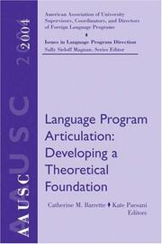 Cover of: Language program articulation: developing a theoretical foundation