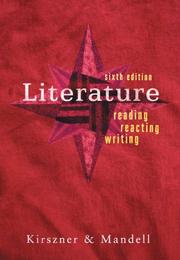 Cover of: Literature by Laurie G. Kirszner, Stephen R. Mandell