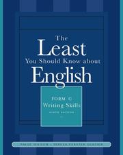 Cover of: The Least You Should Know About English by Paige Wilson, Paige L. Wilson, Teresa Ferster Glazier, Paige Wilson, Teresa Ferster Glazier