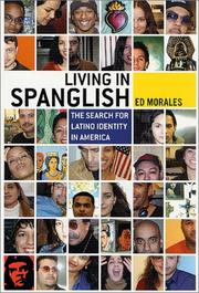 Living in Spanglish by Ed Morales